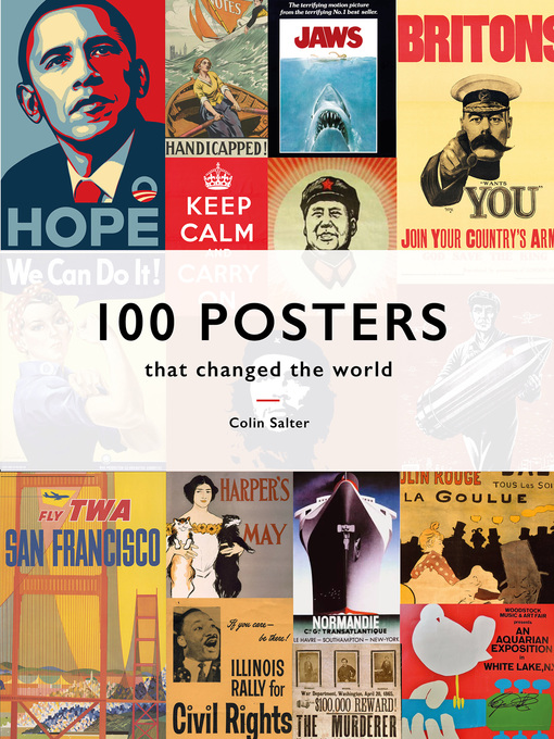 Title details for 100 Posters That Changed the World by Colin T. Salter - Available